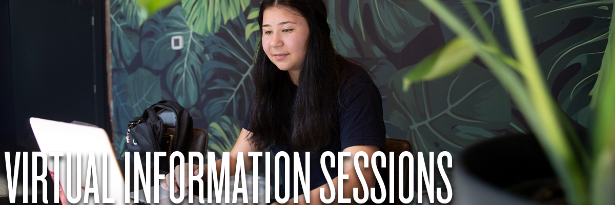 'VIRTUAL INFORMATION SESSIONS" over a student smiling on their laptop